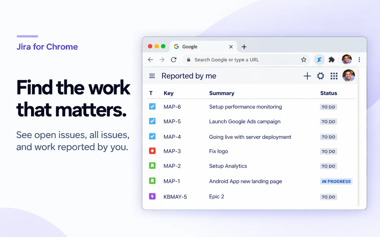 Find the work that matters. The Reported by me filter shows issue keys, summaries, and statuses.